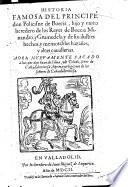 Historia famosa del principe Don Policisne de Boecia, hijo y unlco heredero de los reyers de Boecia ... Aora nueramente sacato a luz