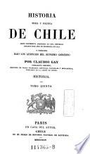 Historia Fisica y Politica de Chile (etc.)