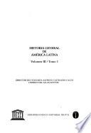 Historia general de América Latina: (pt.2)(Same as volume 3)