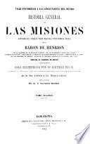Historia general de las missiones, desde el siglo XIII hasta nuestros días