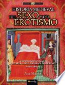 Historia medieval del sexo y del erotismo