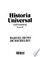 Historia universal: Bajo el signo de Richelieu