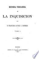 Historia verdadera de la Inquisicion