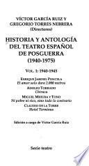 Historia y antología del teatro español de posguerra (1940-1975): 1940-1945
