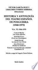 Historia y antología del teatro español de posguerra (1940-1975)
