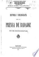 Historia y bibliografía de la prensa de Badajoz