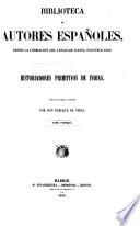 Historiadores primitivos de Indias: Noticia de la vida y escritos de Francisco Lopez de Gómara. De Cortés y sus cartas. Apuntes sobre la vida del adelantado Alvar Nuñez Cabeza de Vaca. Cartas de relacion de Fernando Cortés. Hispania victrix; primera y segunda parte de la Historia general de las Indias, por F. Lopez de Gómara. Conquista de Méjico; al muy ilustre señor don Martin Cortés, marqués del Valle, Francisco Lopez de Gómara; segunda parte de la Crónica general de las Indias. Relacion hecha, por Pedro de Albarado á Hernando Cortés. Otra relacion hecha por Pedro de Albarado á Hernando Cortés. Relacion hecha por Diego Godoy á Hernando Cortés. Sumario de la natural historia de las Indias, por Gonzalo Hernandez de Oviedo y Valdés. Naufragios de Alvar Nuñez Cabeza de Vaca. Comentarios de Alvar Nuñez Cabeza de Vaca