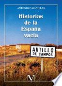 Historias de la España vacía