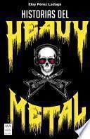 Historias del Heavy Metal