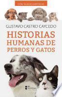 Historias humanas perros y gatos