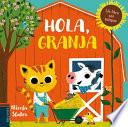 Hola, granja / Hello Farm