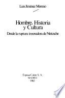Hombre, historia y cultura