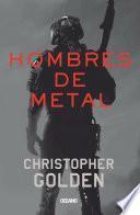 Hombres de metal