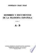 Hombres y documentos de la filosofía española: A-B