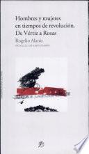 Hombres y mujeres en tiempos de revolución