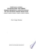 Homenaje al general Guadalupe Victoria