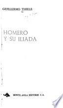 Homero y su Iliada