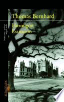 Hormigón + Extinción (Dos obras cumbre en un único volumen)