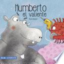 Humberto, el valiente