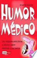 Humor médico: las mejores anécdotas y chistes sobre médicos y pacientes