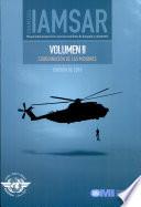 Iamsar Manual Volume I, 2010 Spanish Edition