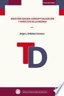 Ideación suicida: conceptualización y aspectos de la medida