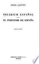 Idearium español y El porvenir de España