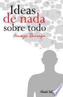 Ideas de nada sobre todo