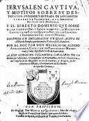 Ierusalen cautiva, y motivos sobre su destruicion, etc