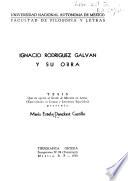 Ignacio Rodríguez Galván y su obra