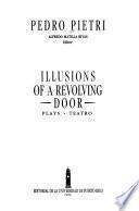 Illusions of a Revolving Door