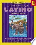 Illustrated Treasury of Latino Read-Aloud Stories