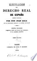 Ilustración del derecho real de España, ordenada y adicionada
