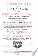 Ilustracion y continuacion a la Curia philipica ...