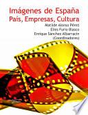 Imágenes de España: país, empresas, cultura