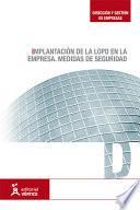 Implantación de la LOPD en la empresa. Medidas de seguridad