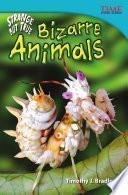 Increíble pero real: Animales extraños (Strange but True: Bizarre Animals) 6-Pack