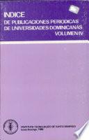 Indice de publicaciones periódicas de universidades dominicanas