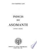Indices de Asomante (1945-1959)