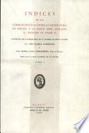 Indices de la correspondencia entre la nunciatura en España y la Santa Sede, durante el reinado de Felipe II