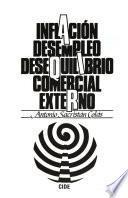 Inflación, desempleo, desequilibrio comercial externo