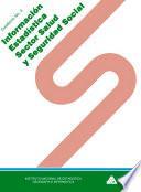 Información estadística sector salud y seguridad social. Cuaderno número 3