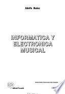 INFORMATICA Y ELECTRONICA MUSICAL