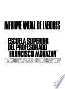 Informe anual de labores - Escuela Superior del Profesorado Francisco Morazán