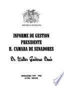 Informe de gestión, Presidente H. Cámara de Senadores