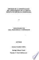 Informe de la investigación del léxico básico de la lengua escrita en República Dominicana y diccionario de uso, frecuencia y dispersión