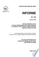 Informe estadístico de los recursos hidrobiológicos de la pesca artesanal por especies, artes, caletas y meses durante el segundo semestre de 1998
