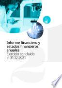 Informe financiero y estados financieros anuales