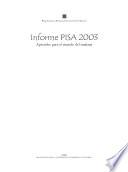 Informe PISA 2003 Aprender para el mundo del mañana