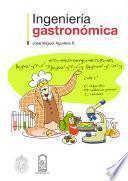 Ingeniería Gastronómica